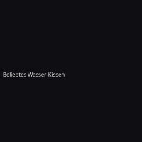 Beliebtes Wasser-Kissen